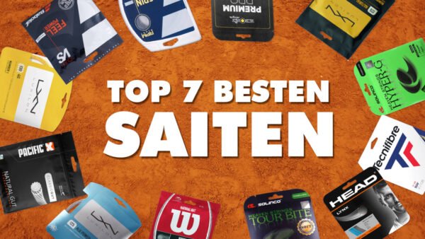 Die 7 Besten Tennissaiten 2024