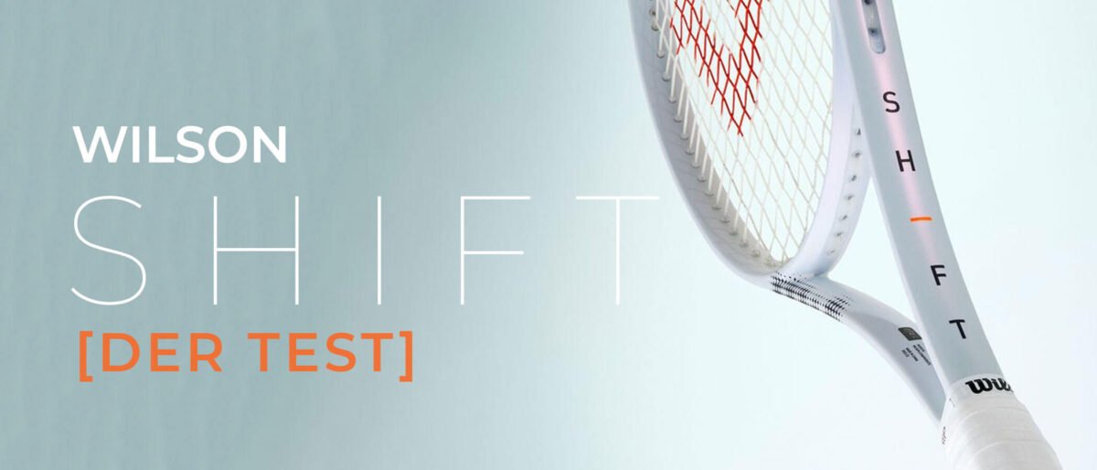 Wilson Shift 2023 [GETESTET]
