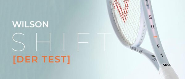 Wilson Shift 2023 [GETESTET]