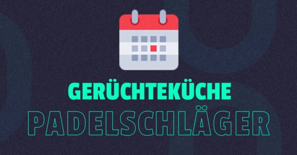 Padelschläger-Gerüchteküche
