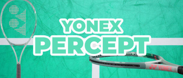 Yonex Percept [GETESTET]