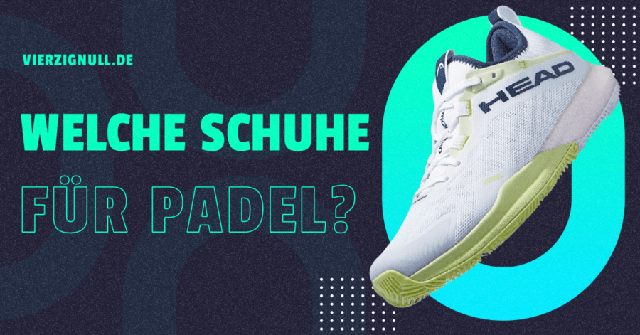 Welche Schuhe für Padel Tennis?