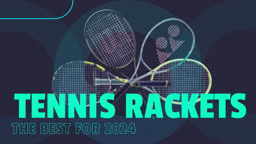 9 Best Tennis Rackets 2024